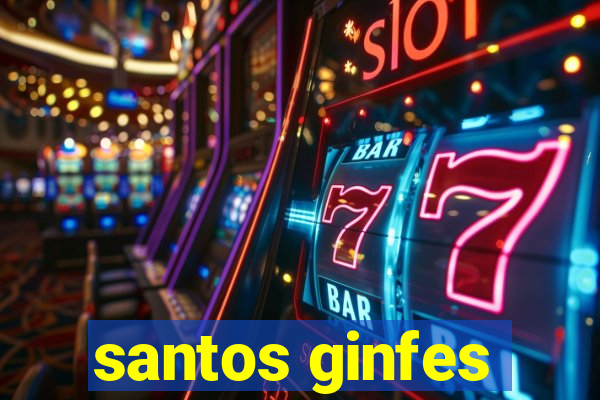 santos ginfes
